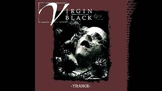 Virgin Black - Trance (EP) ['- Symphonic Doom Goth-']