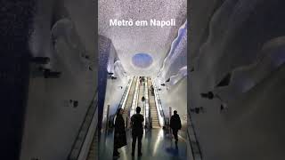 Metrô em Napoli