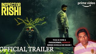 Inspector Rishi (2024) Trailer Reaction | Prime Series Update