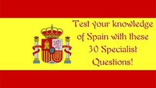 Specialist Quiz - Spain - Test your knowledge on Spanish history, geography, sport, food and drink!