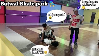 First time skate khalna Jada yesto vayo😂 || Butwal skate park ||