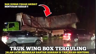 Kecelakaan Hari ini.!! Truk Wing Box Terguling Di Tanjakan Gentong, Akibat Gagal Nanjak Tergelincir