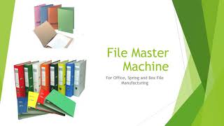 File Master Machine