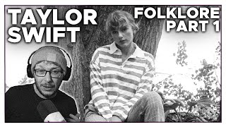 Taylor Swift - Folklore pt. 1 | FULL ALBUM REACTION