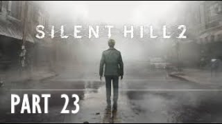 Silent Hill 2 Remake Part 23 - Wardens Office - Gameplay Walkthough