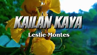 KAILAN KAYA - Leslie Montes / Lyrics