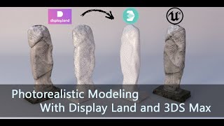 Fast and Easy Photorealistic Modeling with #DisplayLand and 3ds Max Part 2