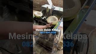 Mesin belah kelapa muda #kelapamuda