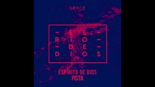 Espiritu De Dios - Pista Original - Grupo Grace