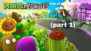 plants vs zombies (part 1)