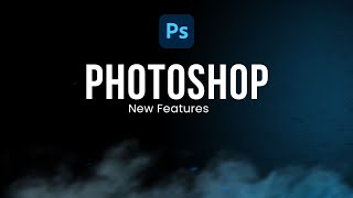 Photoshop 2023 NEW Features & Updates - Adobe Photoshop 2023 Tutorial