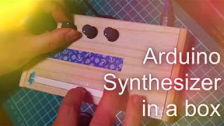 Arduino Synthesizer in a box