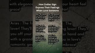 How Zodiac Sign Express Their Feelings When Love Someone #shorts #zodiac #astrology #part1