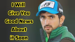 I Will Give You Good News About it Soon | Sheikh Hamdan | Fazza Poems faz3