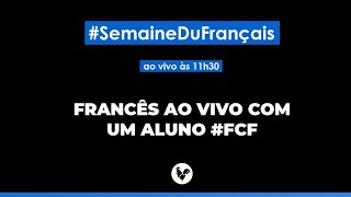 Francês Ao Vivo | Com a Márcia, aluna #FCF