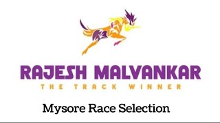 Mysore Race Selection Date 06/09/2024