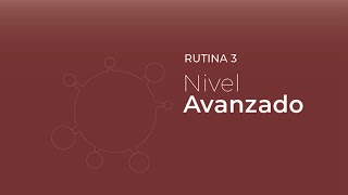 Bienestar físico - Rutina nivel avanzado