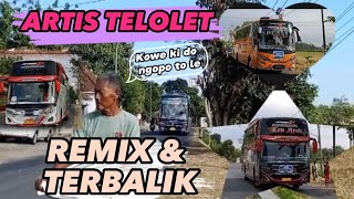 KUMPULAN TELOLET VIRAL REMIX DAN TERBALIK BUS PARIWISATA INDONESIA 2023