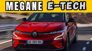 MEGANE E-TECH DE VOLTA APÓS DÉCADAS TOTALMENTE NOVO! ENCANTO DOS VEÍCULOS ELÉTRICOS