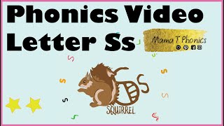 Phonics Letter S Lesson. Read, Write, Sing, Find the letter S! Fun and Interactive Mama T Phonics