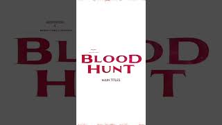 Marvel Comics x Audiovista Presents: Blood Hunt | Main Titles