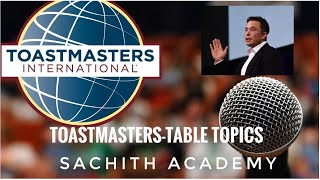 Table Topics at Toastmaster Gavel Club - Who is my favorite person and why?