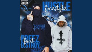 Hustle Freestyle (feat. D.Stroy)