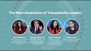 The Next Generation of Transatlantic Leaders