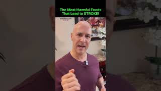 The Most Harmful Foods that Lead to Stroke!  Dr. Mandell