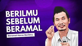 MELAKUKAN KEBAIKAN DISERTAI DENGAN ILMU #gusbaha #amalan #ilmuagama #gusbahaterbaru