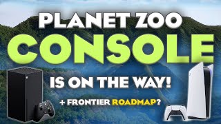 Planet Zoo Console Gameplay NEXT WEEK? | Planet Zoo & Frontier News