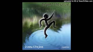 Beyond The Circle - Osamu Kitajima