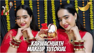 Karwachauth Makeup Tutorial 🌙❤️ Simple Step by Step Makeup Tutorial ✨