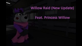 Willow Raid New Update Trailer - feat. Princess Willow