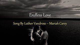 Luther Vandross & Mariah Carey - Endless Love