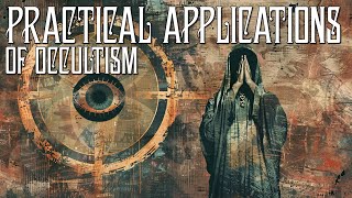 2. Some Practical Applications Of Occultism - Dion Fortune - Applied Magic - Occult Audiobook