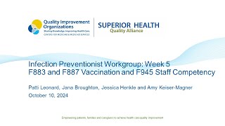 Infection Prevention Workgroup Fall 2024: Week 5