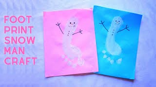 Cute Snowman Footprint Craft Activity for Kids this Christmas