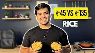 ₹45 Vs ₹135 Rice | Which one to buy? |