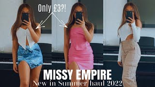 MISSY EMPIRE TRY ON HAUL *SUMMER* New In For SUMMER 2022 | Summer Haul MissyEmpire | KASHA