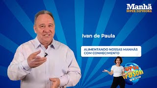 Ivan de Paula no Manhã Super Difusora de 21/10/2024