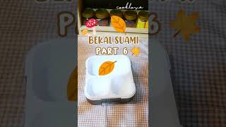 Bekal Suami Part 6  #shorts