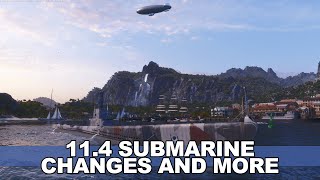 11.4 Submarine Changes and More