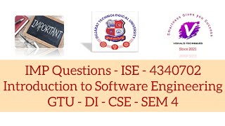 IMP Questions ISE 4340702 | Introduction to Software Engineering IMP Questions | GTU DI SEM 4 IMP