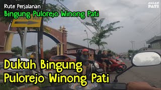 Dukuh Bingung Pulorejo Winong Pati