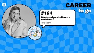 Modedesign studieren – und dann? #modedesign #studium #karrieretipps