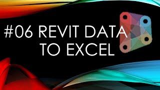 [Dynamo]#06 Revit data to Excel