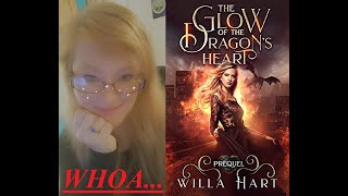 The Glow of the Dragon's Heart by Willa Hart | #booktube #bookreview #dragon #reverseharem #romance