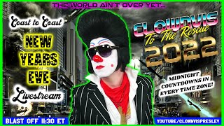 Clownvis to the Rescue Coast to Coast New Years Eve Party