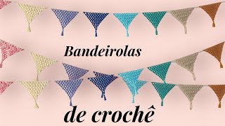 Cordão de bandeirinhas de crochê para decoração - Fácil de fazer - Iniciantes